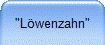 "Löwenzahn"